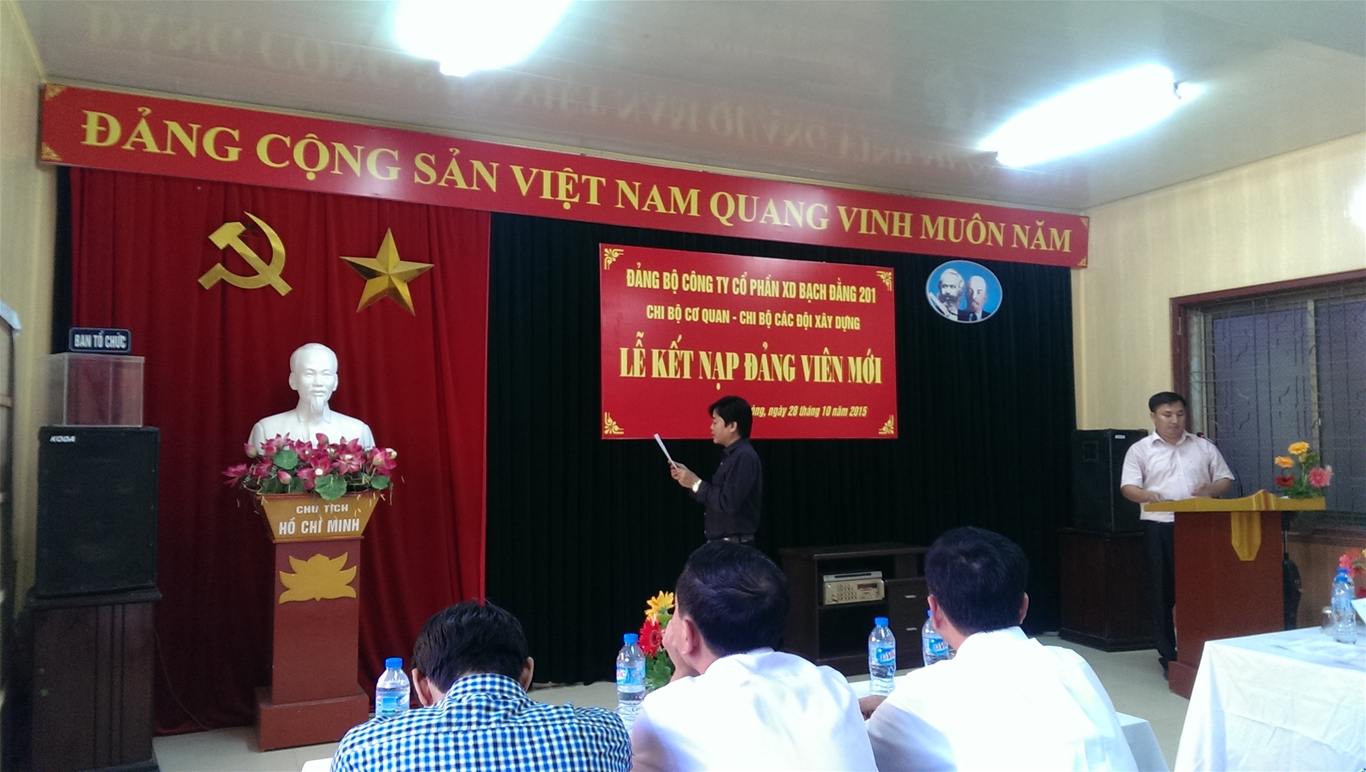 Party Committee of the agency organized the Party Admission Ceremony at Bach Dang Construction Joint Stock Company 201 3