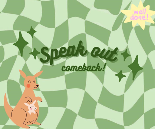 SỰ TRỞ LẠI CỦA WORKSHOP SPEAK OUT