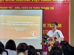 HOẠT ĐỘNG DƯỢC: HỘI THẢO KHOA HỌC : “TỐI ƯU HÓA ĐIỀU TRỊ CHO BỆNH NHÂN ĐÁI THÁO ĐƯỜNG”