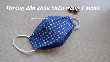 HƯỚNG DẪN LÀM KHẨU TRANG 3 MẢNH ( CÓ RẬP FREE CUỐI ALBUM )