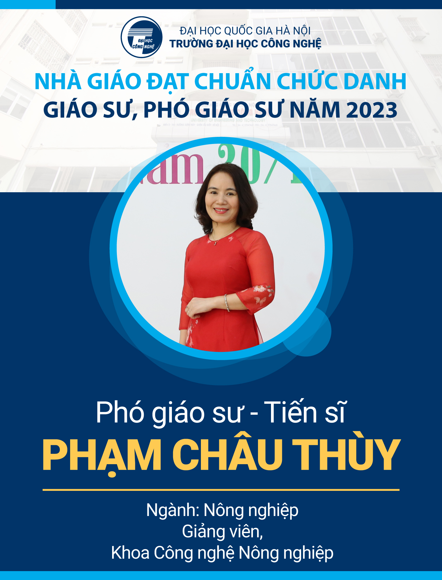 Chúc mừng tân Giảng viên TS Phạm Châu Thùy đã chính thức được công nhận đạt chuẩn chức danh Phó Giáo sư năm 2023.