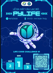 RA MẮT CÂU LẠC BỘ SINH VIÊN PYLIFE – KHÁM PHÁ SỨC MẠNH LẬP TRÌNH TRONG KHOA HỌC SỰ SỐNG