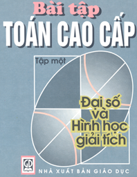 Bài tập Toán cao cấp - Tập 1