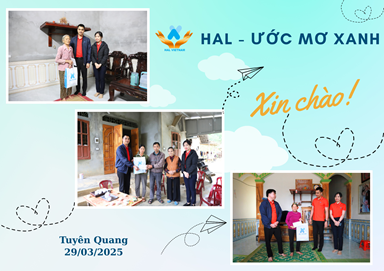 Hành trình Trao Tặng Yêu Thương, Chắp Cánh Ước Mơ của “HAL – ƯỚC MƠ XANH” (HBD) tại tỉnh Tuyên Quang 