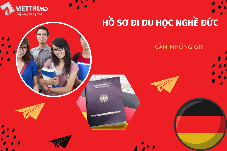 Hồ sơ đi du học nghề Đức cần những gì?
