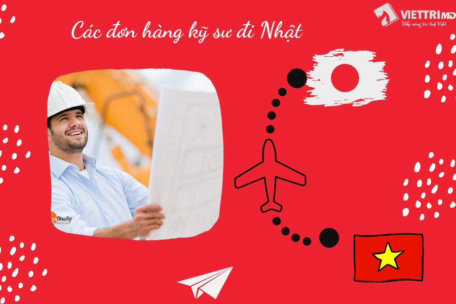 Các đơn hàng kỹ sư đi Nhật hiện nay