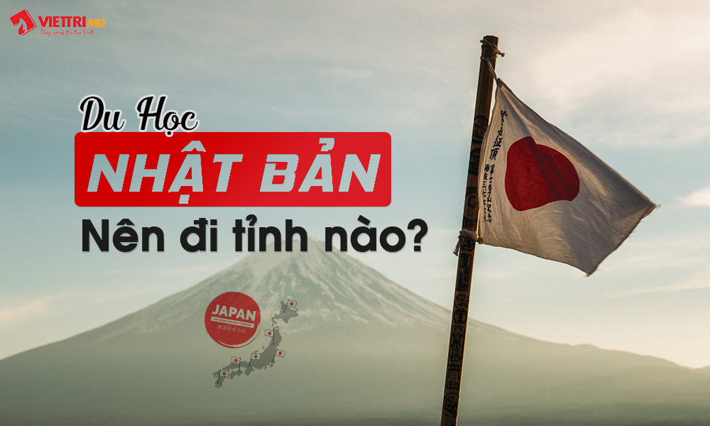 Du học Nhật Bản nên chọn vùng nào