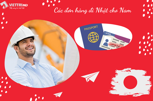 Các đơn hàng đi Nhật cho Nam 2022