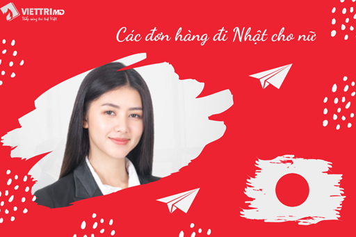 Các đơn hàng đi Nhật cho Nữ 2022