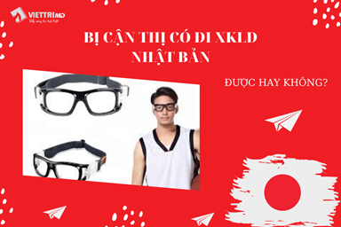 Bị cận thị có đi xuất khẩu lao động Nhật Bản được không?