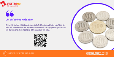 Chi phí đi du học Nhật Bản 2022 gồm những khoản nào?