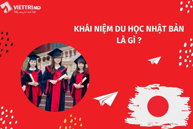 Du học Nhật Bản là gì? Các hình thức du học Nhật hiện nay 2022