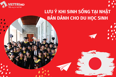 Những lưu ý khi sinh sống tại Nhật Bản cho du học sinh?