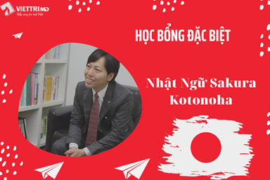 Học bổng học sinh đặc biệt trường Nhật Ngữ Sakura Kotonoha 2022