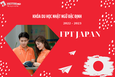 Khóa du học Nhật Ngữ Đặc Định kỳ tháng 10/2022 tại FPT JAPAN