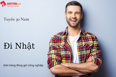 Tuyển 30 Nam Làm Đơn Hàng Đóng Gói Công Nghiệp 2022