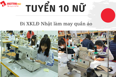 Tuyển 10 Nữ Đi Nhật Làm May Quần Áo 2022