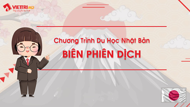 Du học Nhật Bản ngành Biên Phiên Dịch 2024