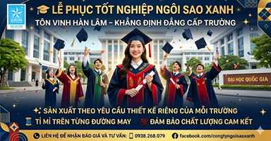 🎓 LỄ PHỤC TỐT NGHIỆP: TÔN VINH HÀN LÂM – KHẲNG ĐỊNH ĐẲNG CẤP TRƯỜNG